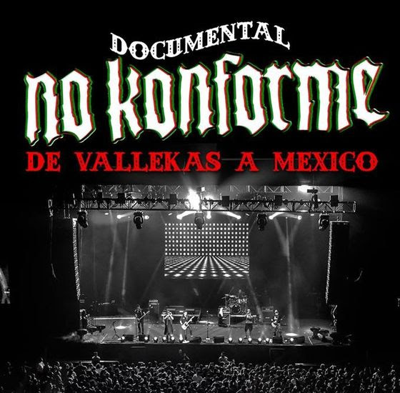 NO KONFORME presentan el documental “De Vallekas a México”