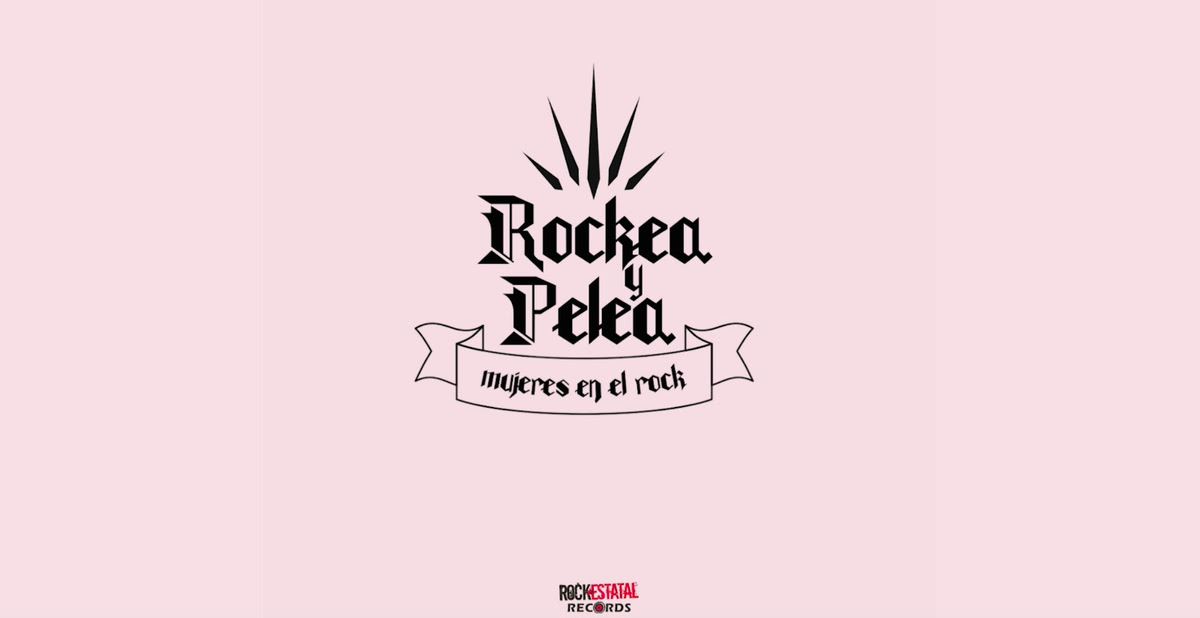 Rockea y Pelea: Las mujeres de Rock Estatal Records toman la palabra y hablan sobre música y género
