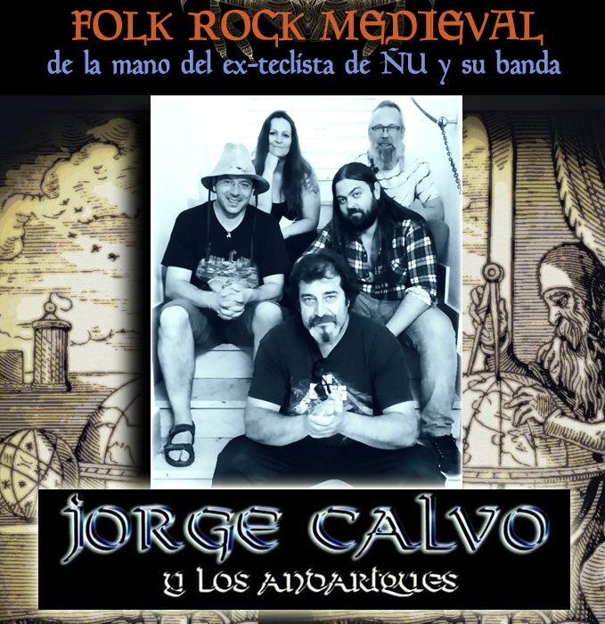 Jorge Calvo y los Andariques (EX-ÑU) – Nueva formación y conciertos
