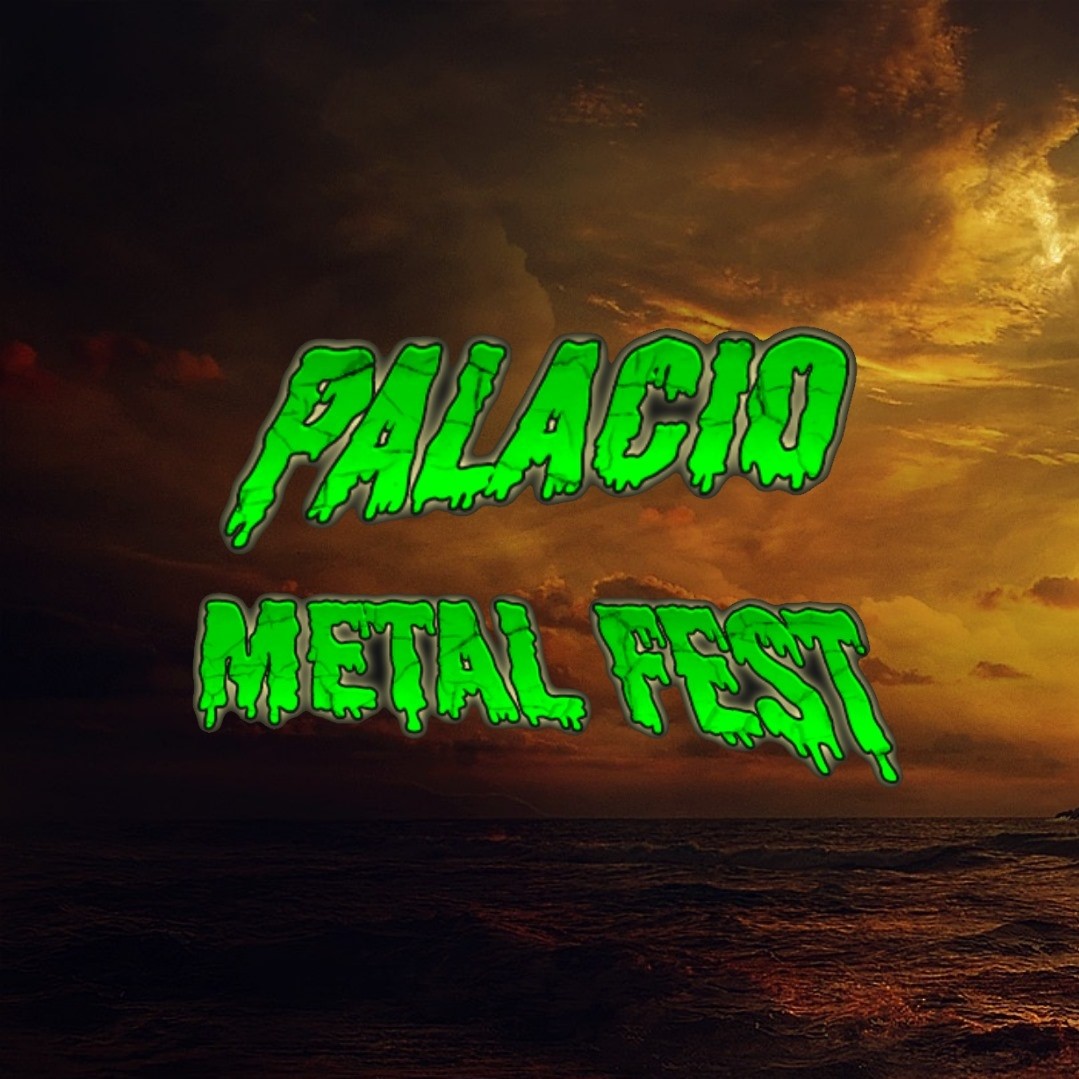 Palacio Metal Fest publica la fecha para su VII edición