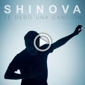 Shinova nuevo tema “Te Debo Una Canción”