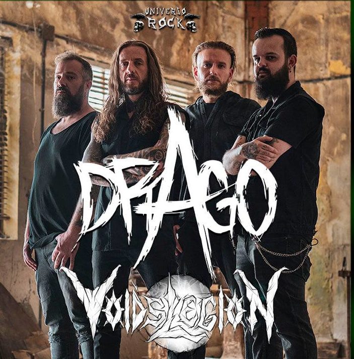 Drago + Void’s Legion: 24 de abril en Pinto (Madrid)