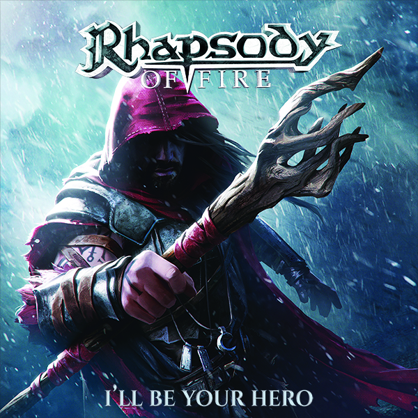 Rhapsody Of Fire: Nuevo single “I’ll Be Your Hero”