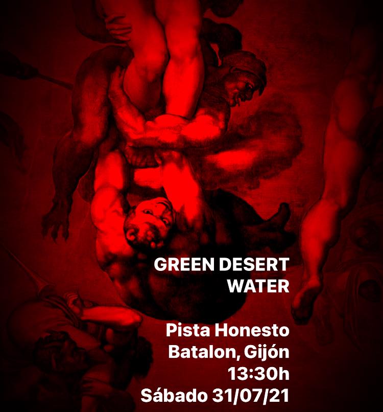 Crónica: Green Desert Water – 31 de julio en Gijón