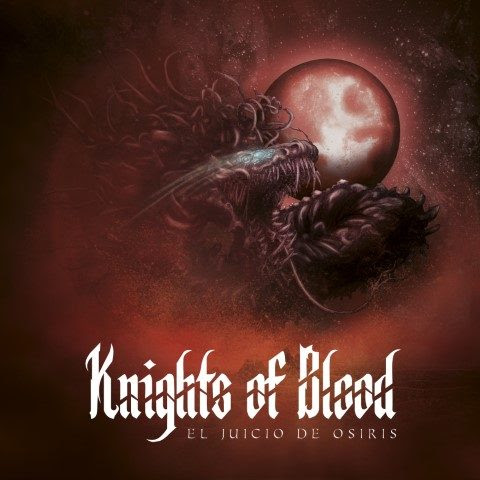 [Reseña] Knights Of Blood no viene a “copiar fórmulas”, trae su propia receta con su nuevo disco “El Juicio de Osiris”